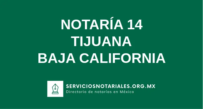 Notaría 14 de Tijuana Baja California