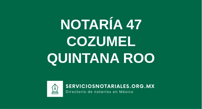 Notaría 47 de
