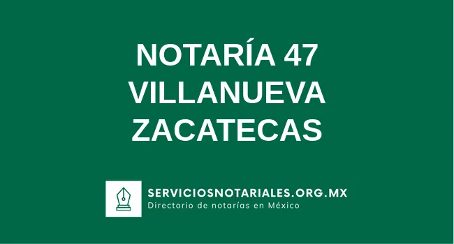 Notaría 47 de localidades(localidad) localidades(estado)
