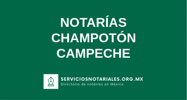 Directorio de notarios de Champotón Campeche