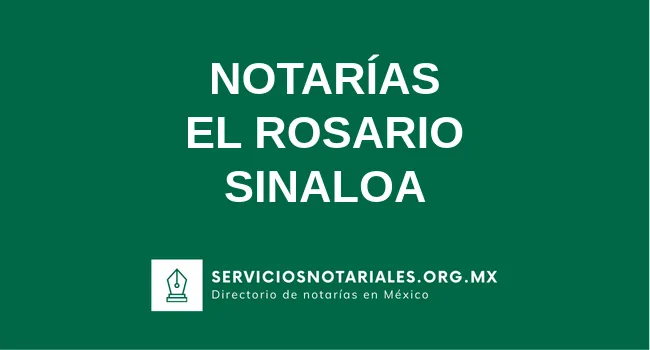 Directorio de notarios de El Rosario Sinaloa