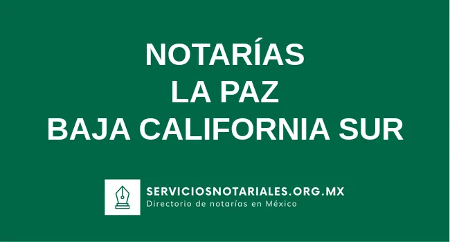 Directorio de notarios de La Paz Baja California Sur