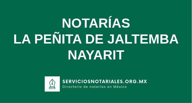 Directorio de notarios de La Peñita de Jaltemba Nayarit