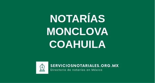 Directorio de notarios de Monclova Coahuila