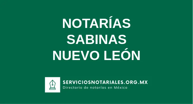 Directorio de notarios de Sabinas Nuevo León