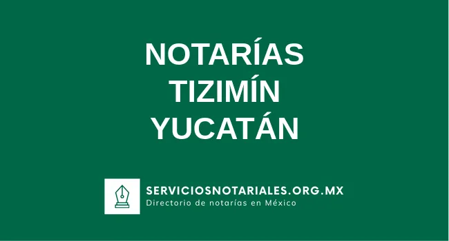 Directorio de notarios de Tizimín Yucatán