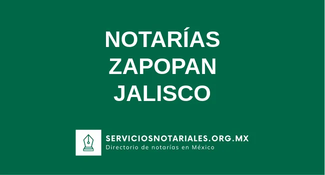 Directorio de notarios de Zapopan Jalisco