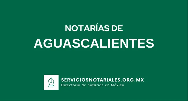 Directorio de notarios de Aguascalientes