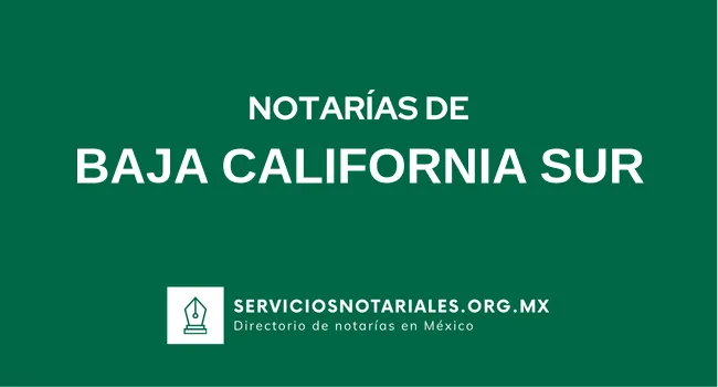 Directorio de notarios de Baja California Sur